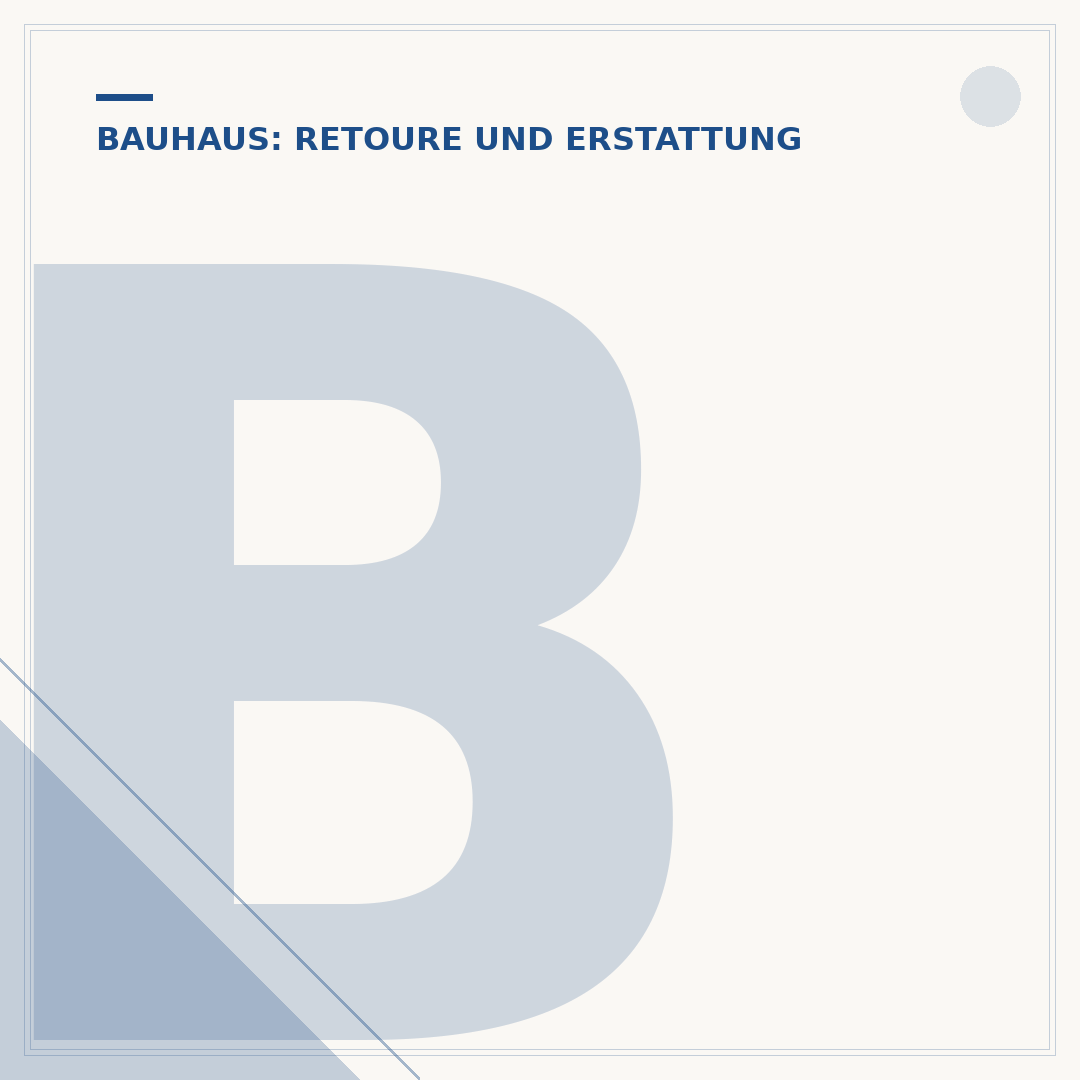 Bauhaus Rückgabe Frist: Was Sie wissen müssen