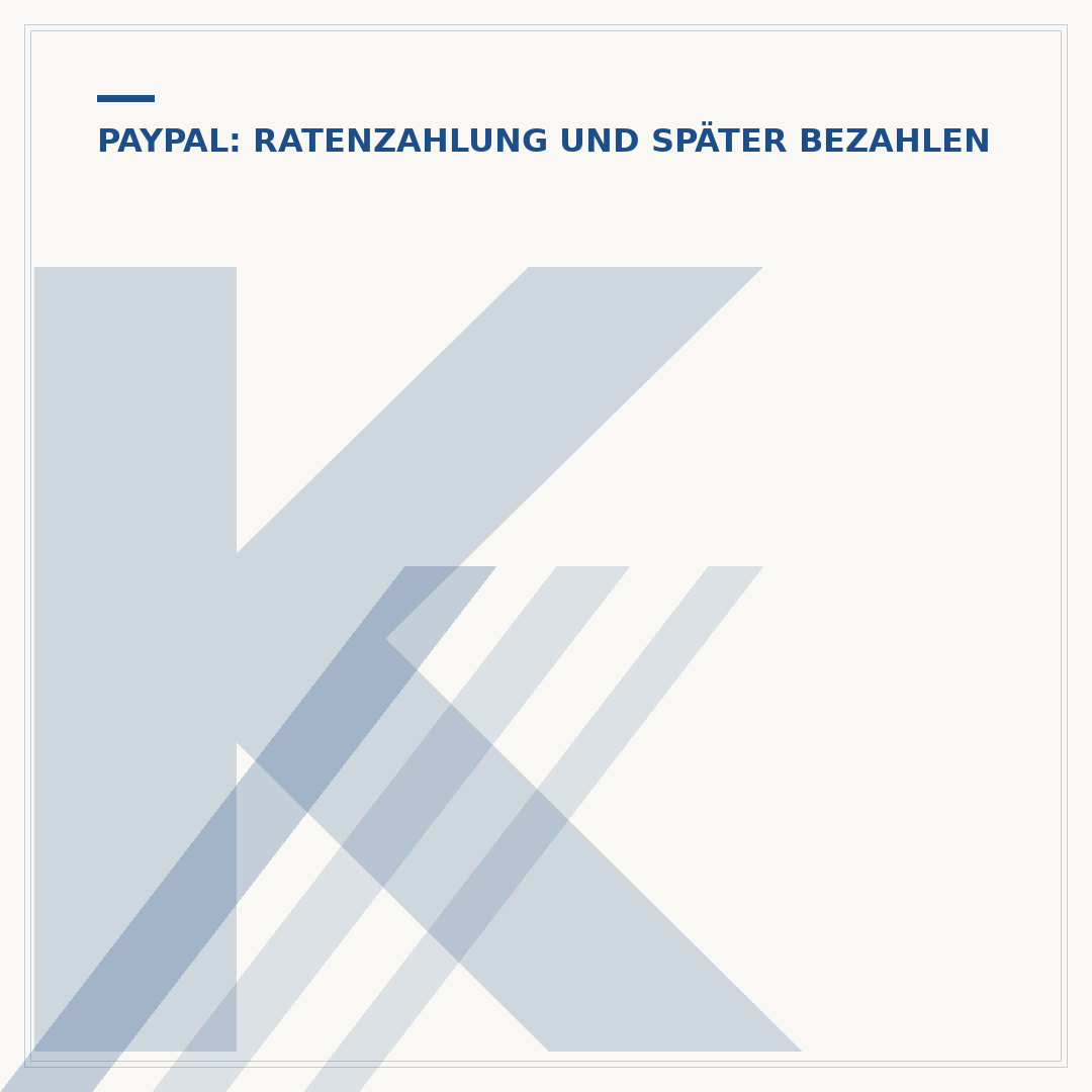 Kaufland PayPal Ratenzahlung: So funktioniert's