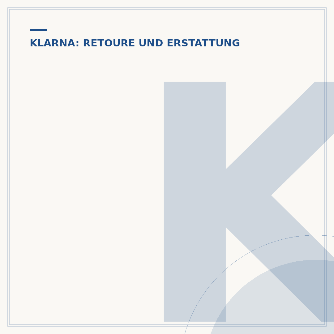 Klarna Rückerstattung aufs Konto: Ihr Weg zur Gutschrift