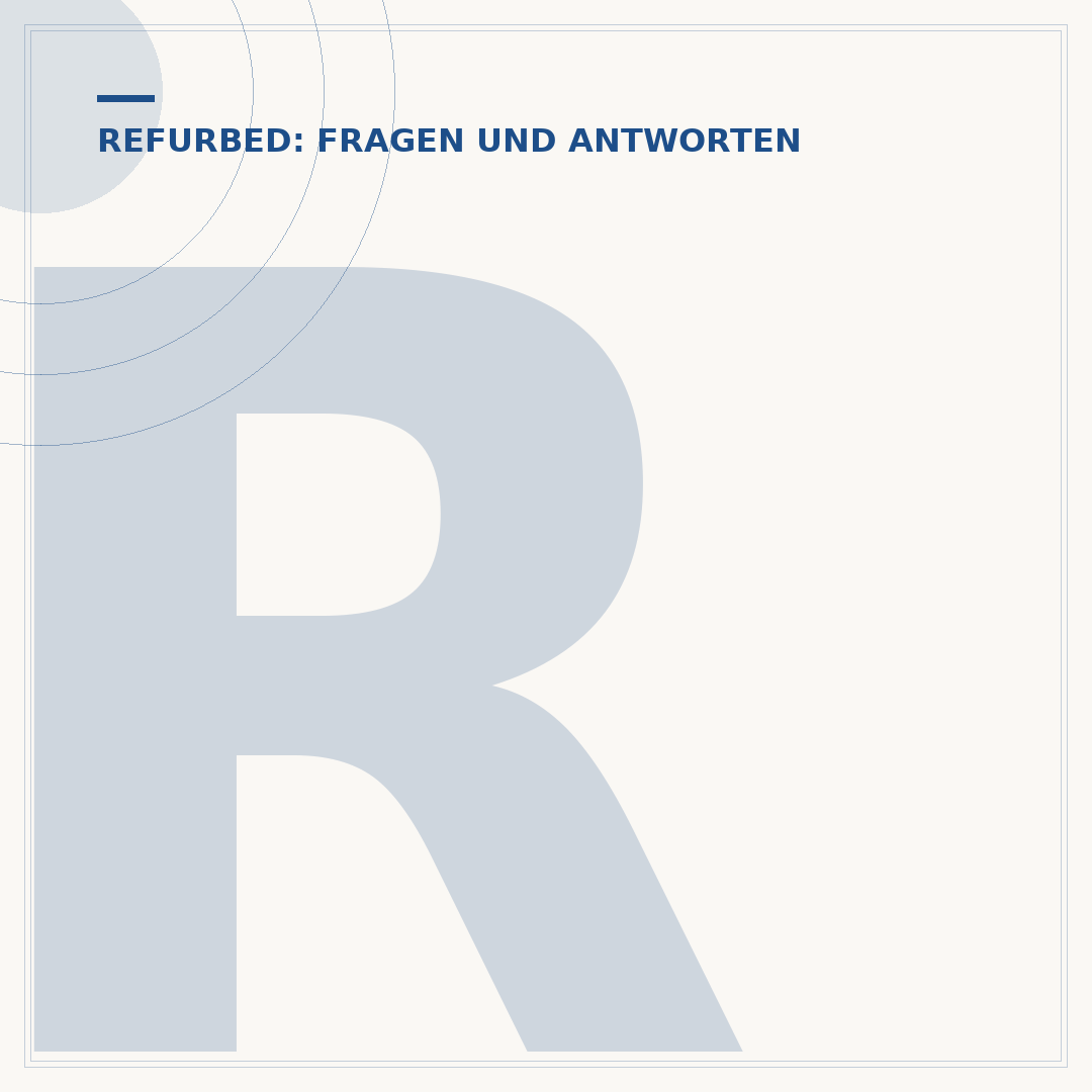 Refurbed Rechnung: Erhalt, Inhalt und Verwaltung