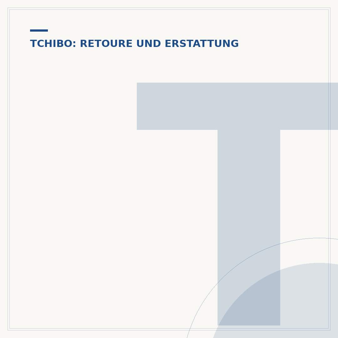 Tchibo Umtausch: Ihre Rechte und das Vorgehen erklärt