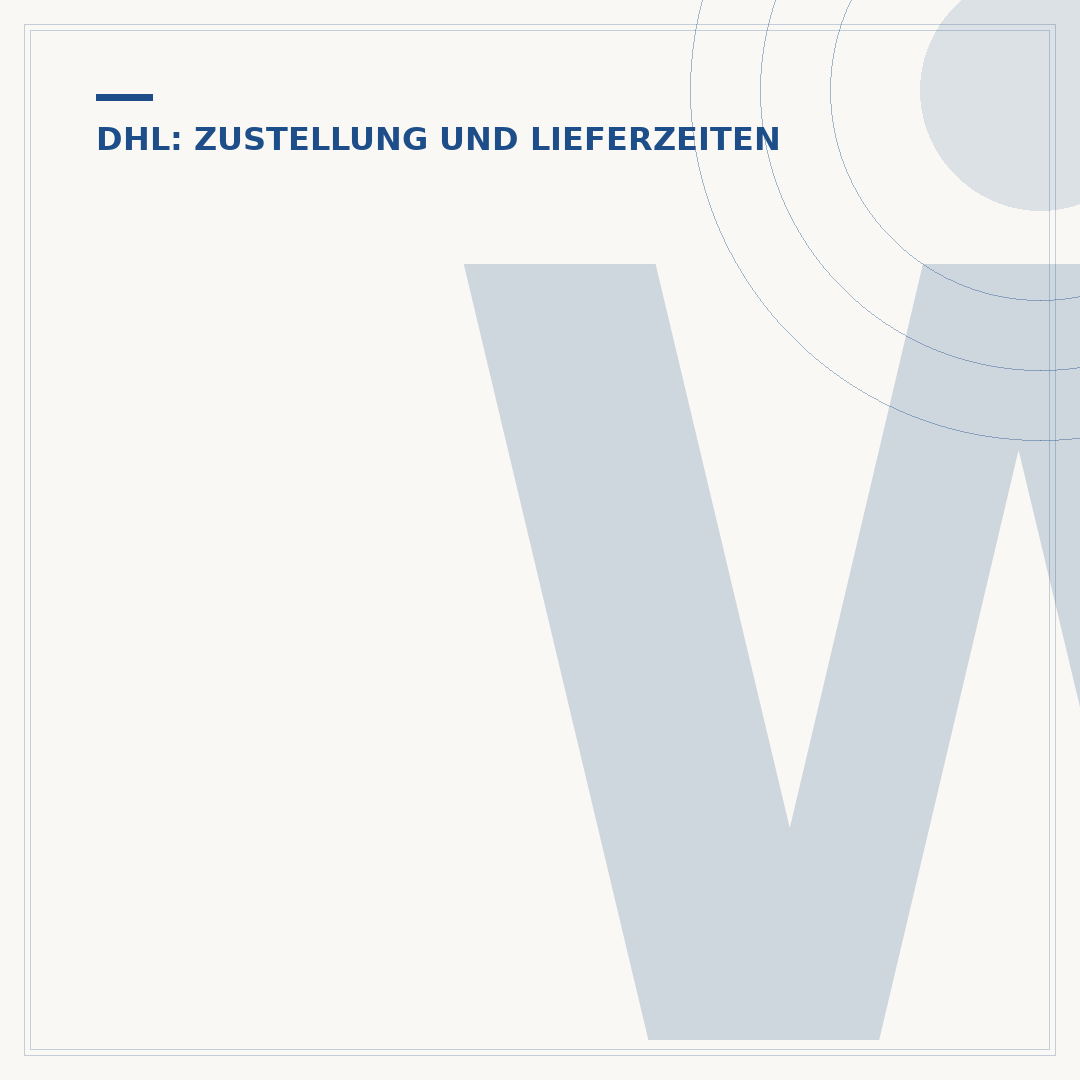 Wann liefert DHL? Zustellzeiten & wichtige Infos