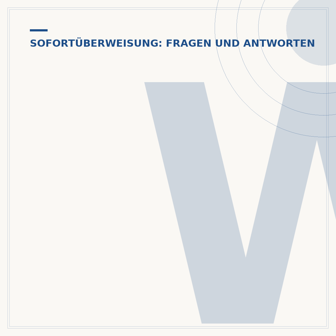 Was bedeutet Sofortüberweisung?