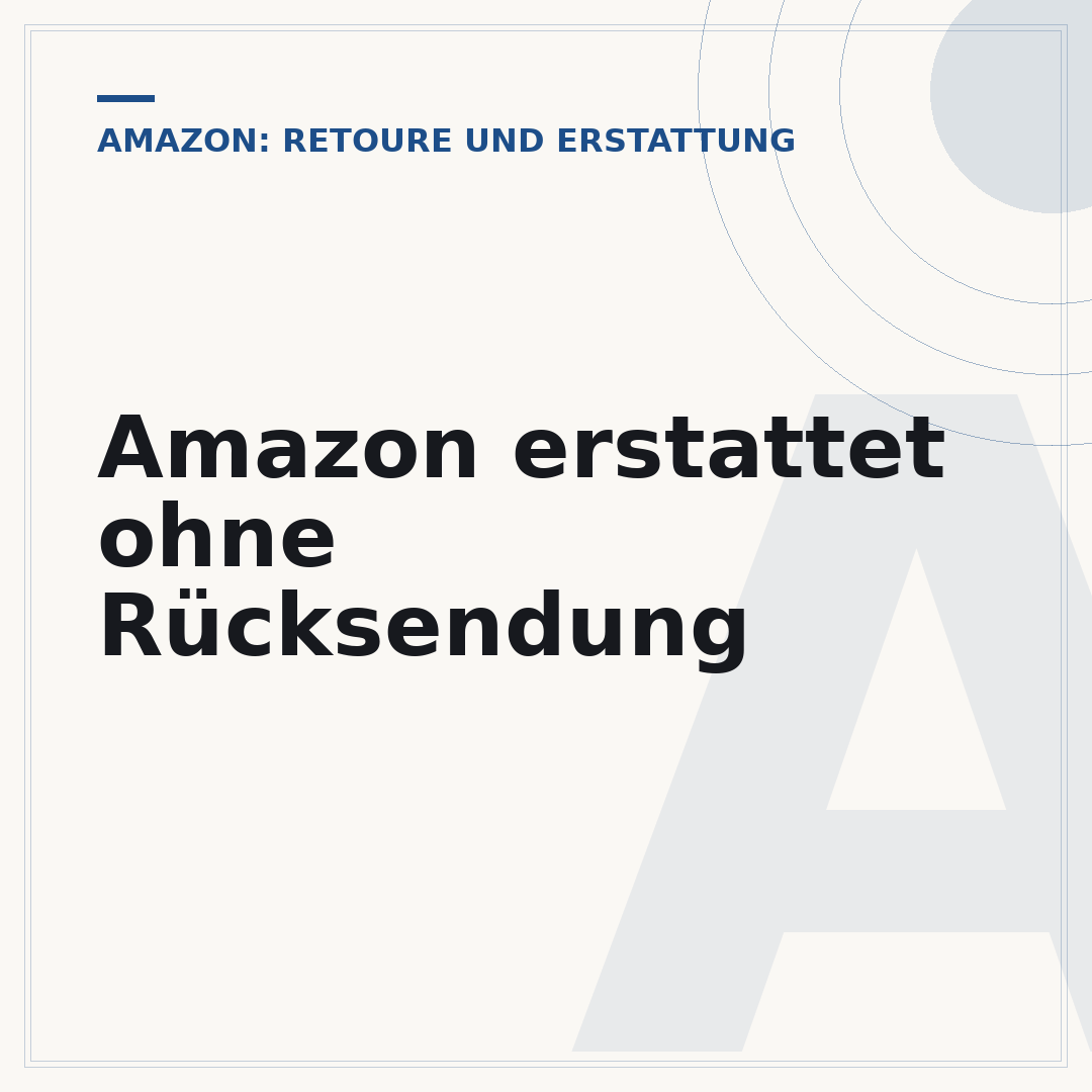 Amazon erstattet ohne Rücksendung