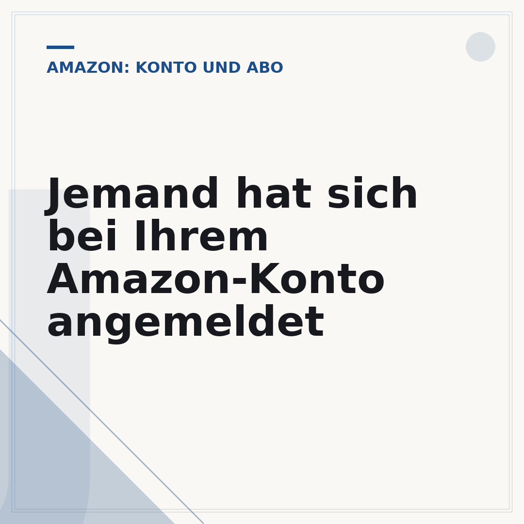 Jemand hat sich bei Ihrem Amazon-Konto angemeldet