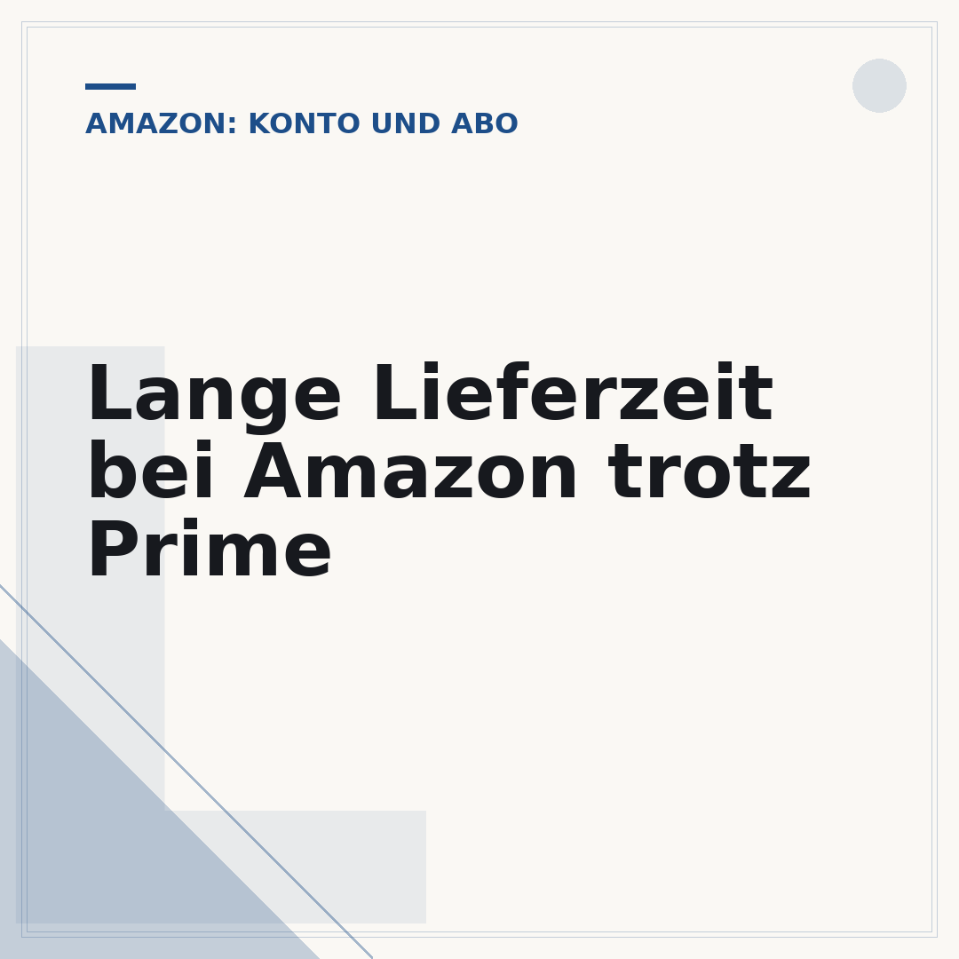Lange Lieferzeit bei Amazon trotz Prime