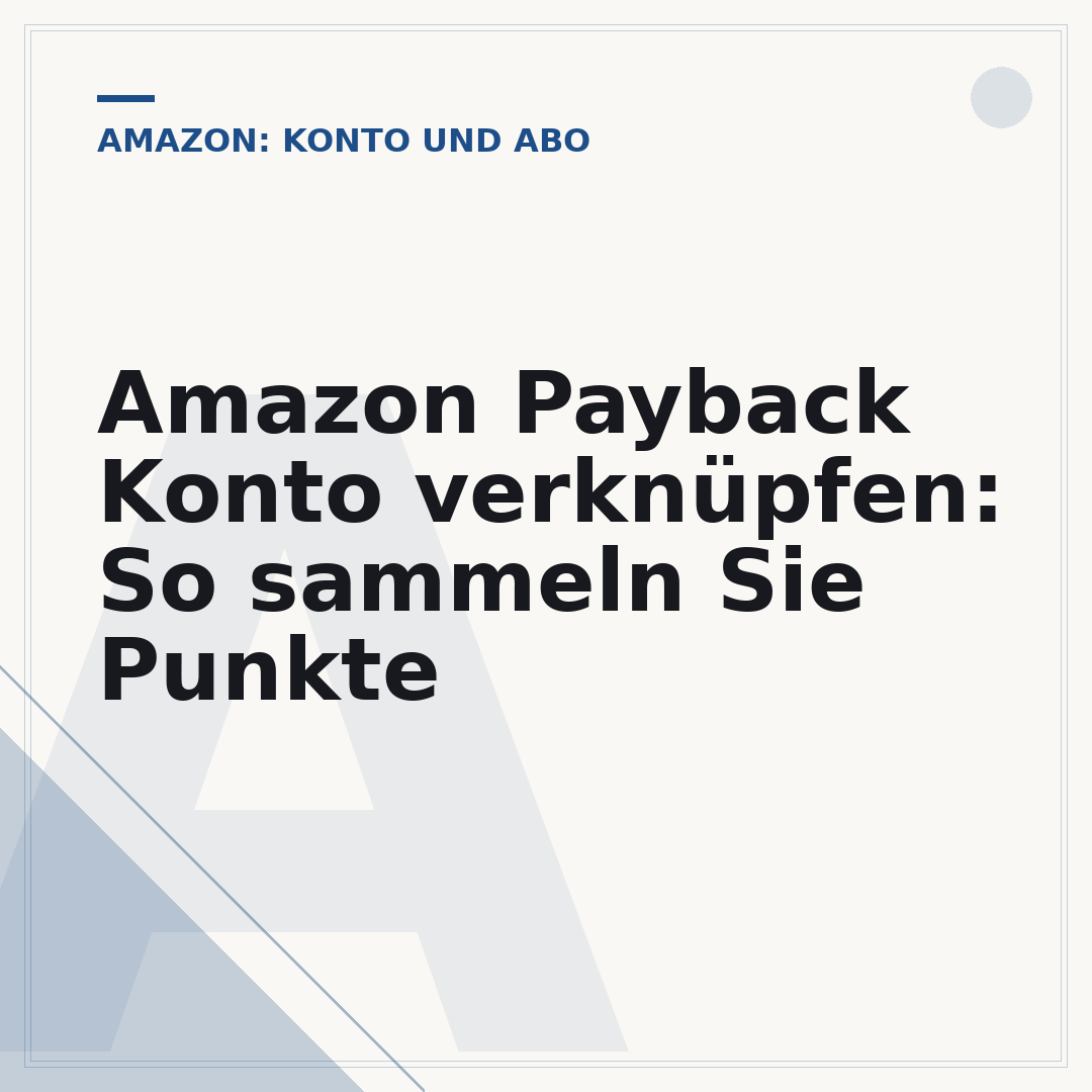 Amazon Payback Konto verknüpfen: So sammeln Sie Punkte