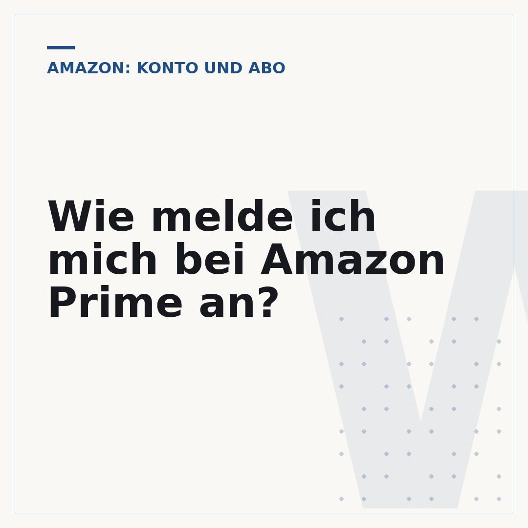 Wie melde ich mich bei Amazon Prime an?