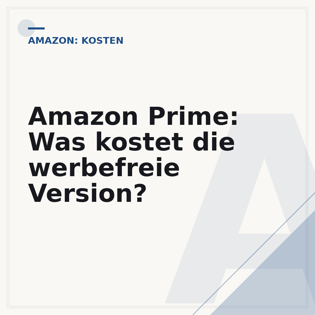 Amazon Prime: Was kostet die werbefreie Version?