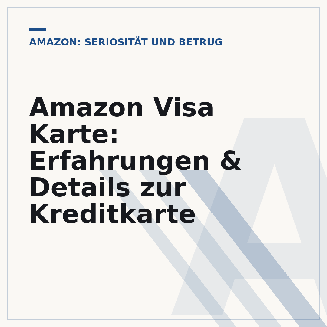 Amazon Visa Karte: Erfahrungen & Details zur Kreditkarte