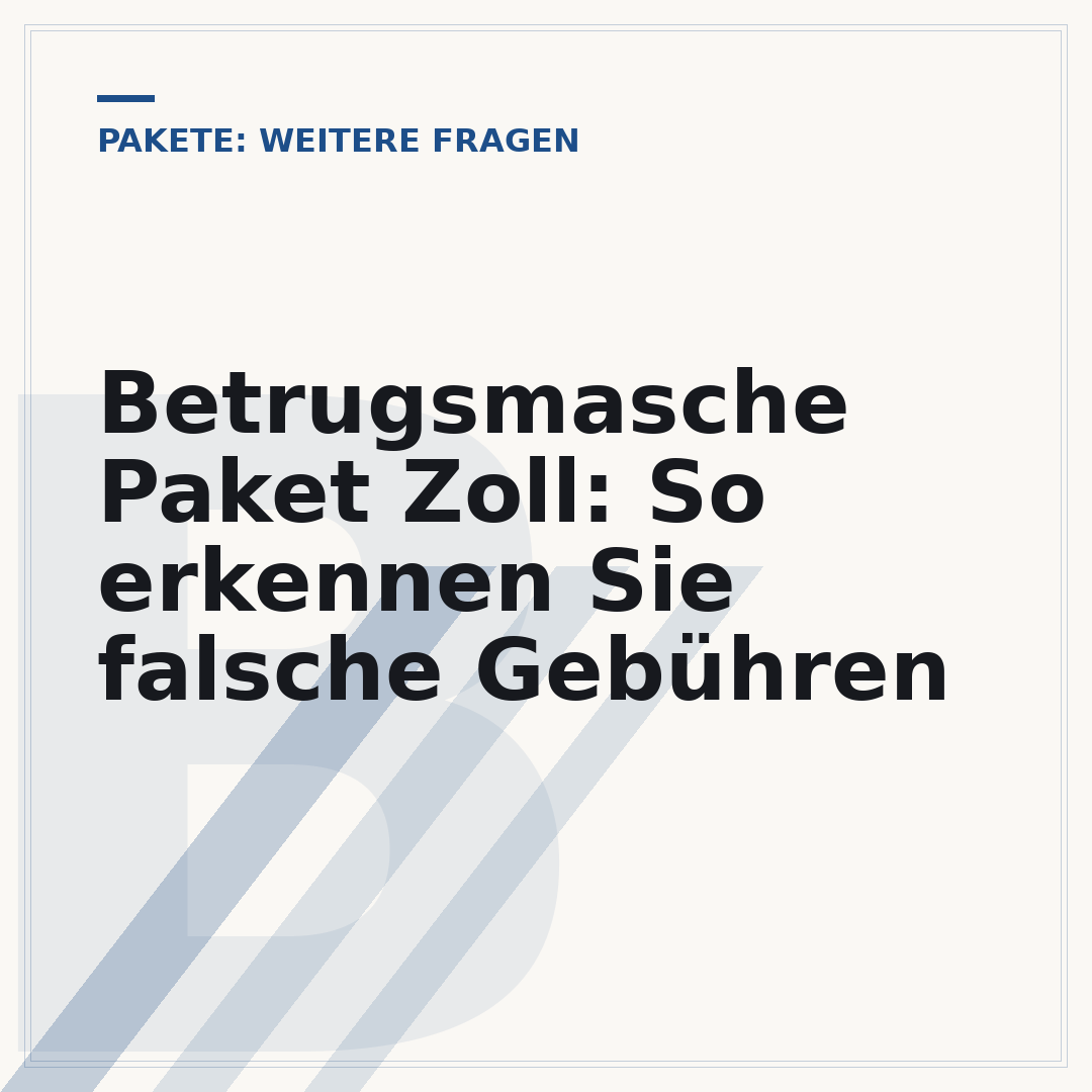 Betrugsmasche Paket Zoll: So erkennen Sie falsche Gebühren