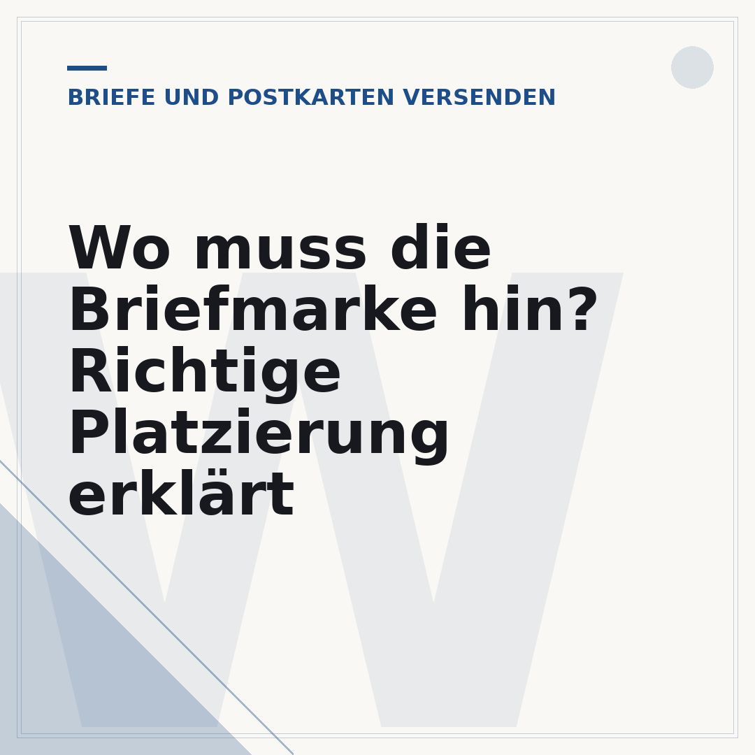Wo muss die Briefmarke hin? Richtige Platzierung erklärt