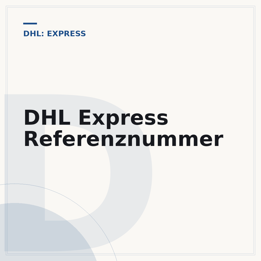 DHL Express Referenznummer