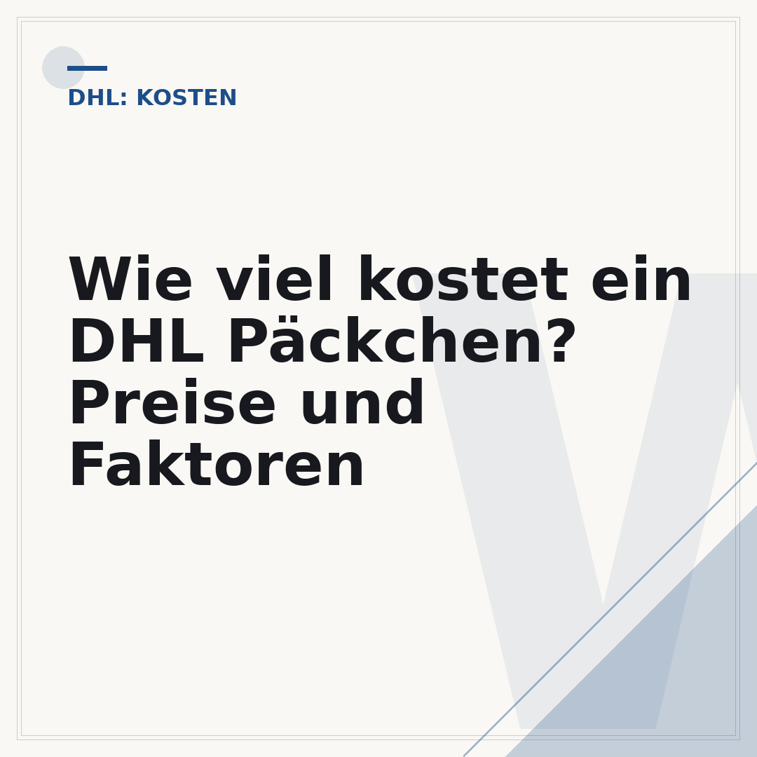Wie viel kostet ein DHL Päckchen? Preise und Faktoren