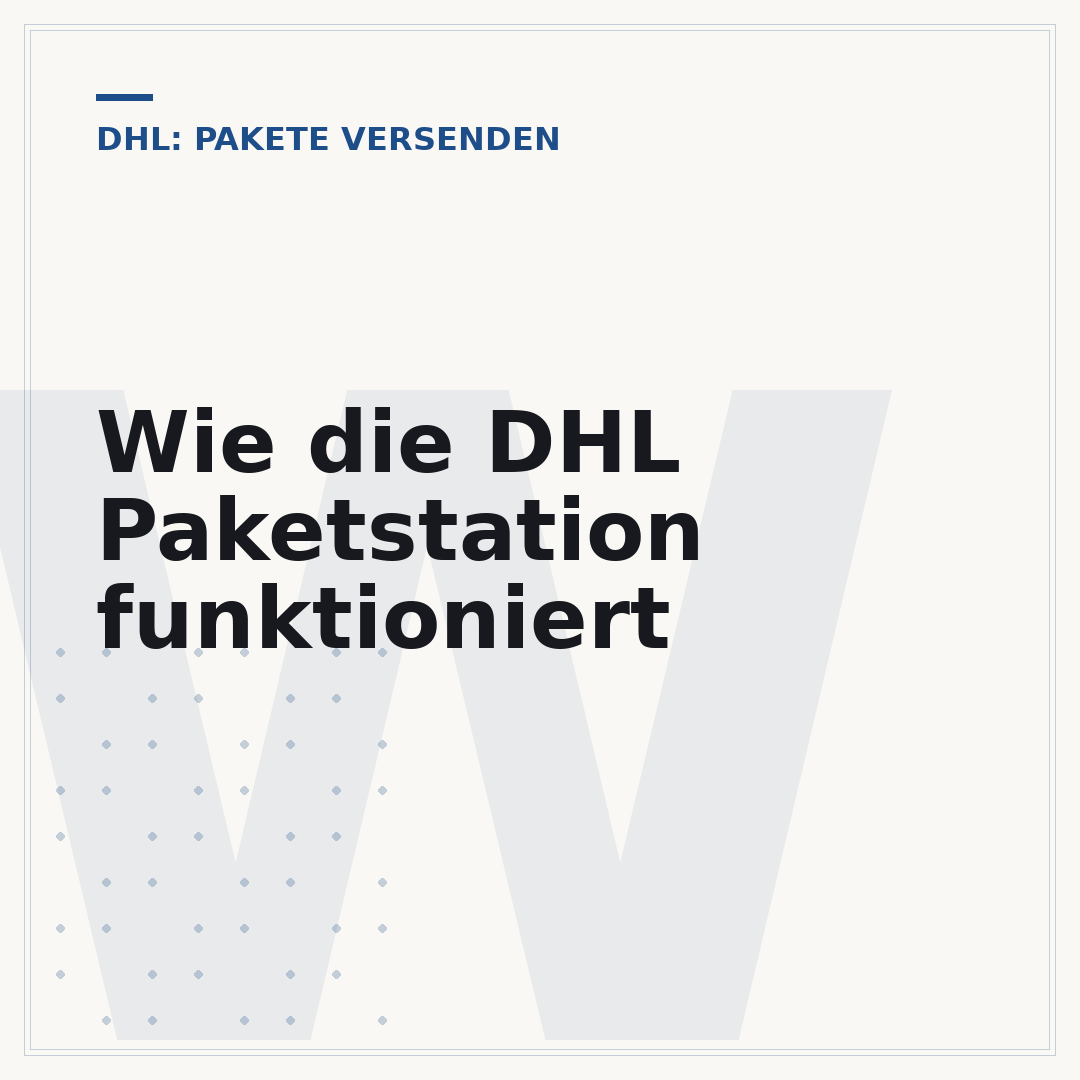 Wie die DHL Paketstation funktioniert