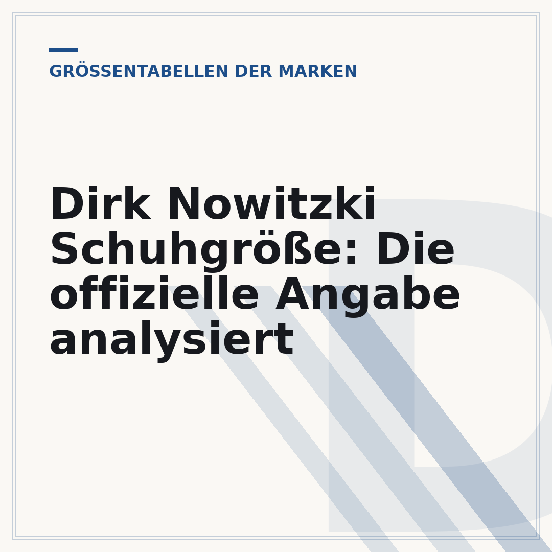 Dirk Nowitzki Schuhgröße: Die offizielle Angabe analysiert