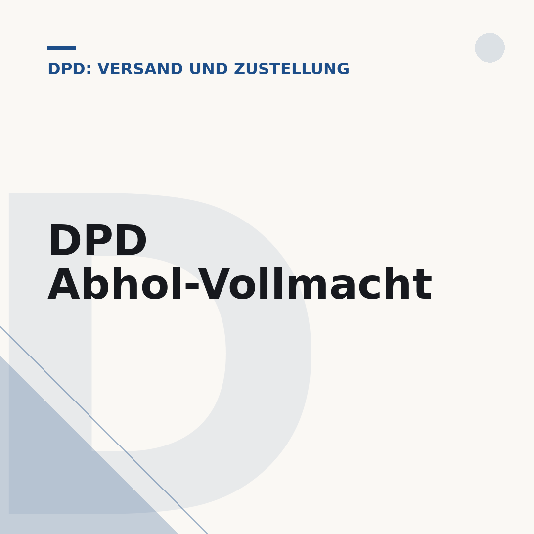 DPD Abhol-Vollmacht