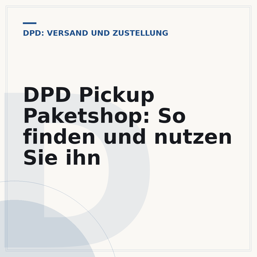 DPD Pickup Paketshop: So finden und nutzen Sie ihn