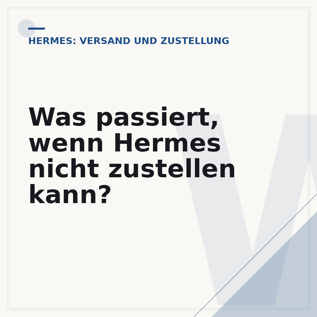 Was passiert, wenn Hermes nicht zustellen kann?