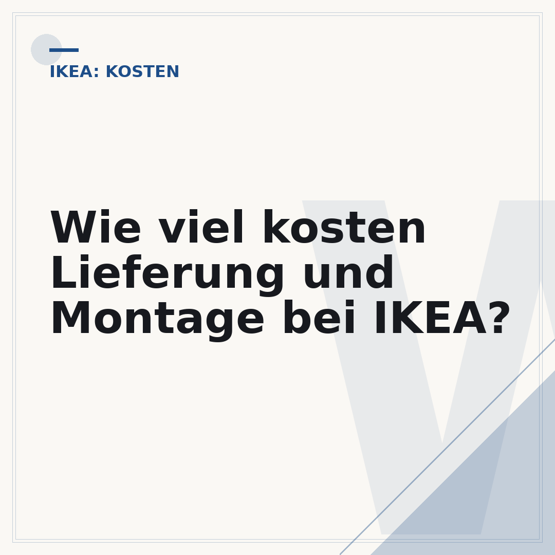 Wie viel kosten Lieferung und Montage bei IKEA?