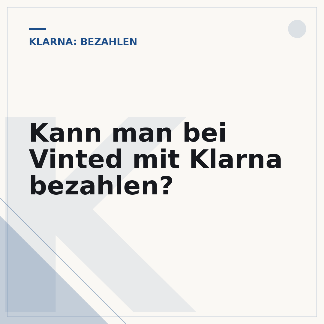 Kann man bei Vinted mit Klarna bezahlen?