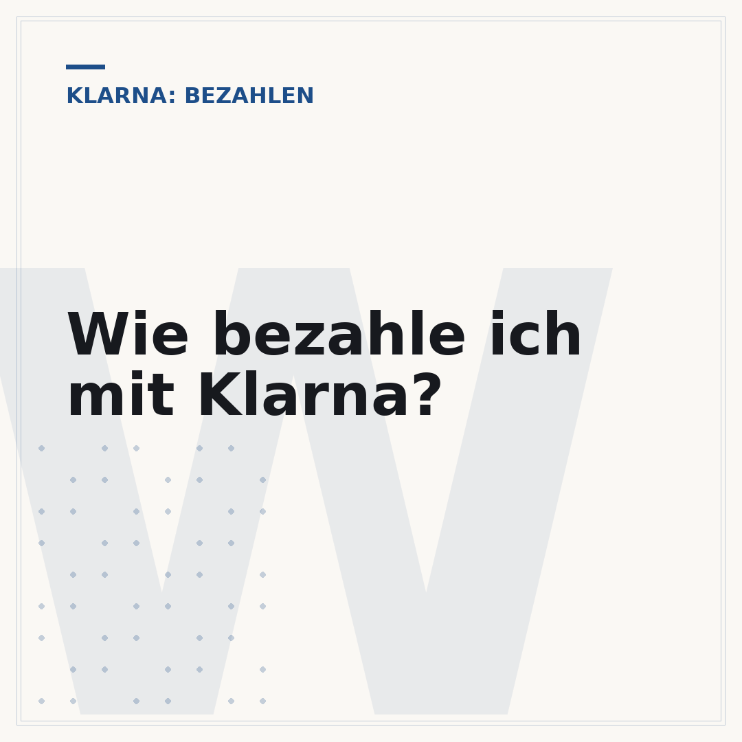 Wie bezahle ich mit Klarna?