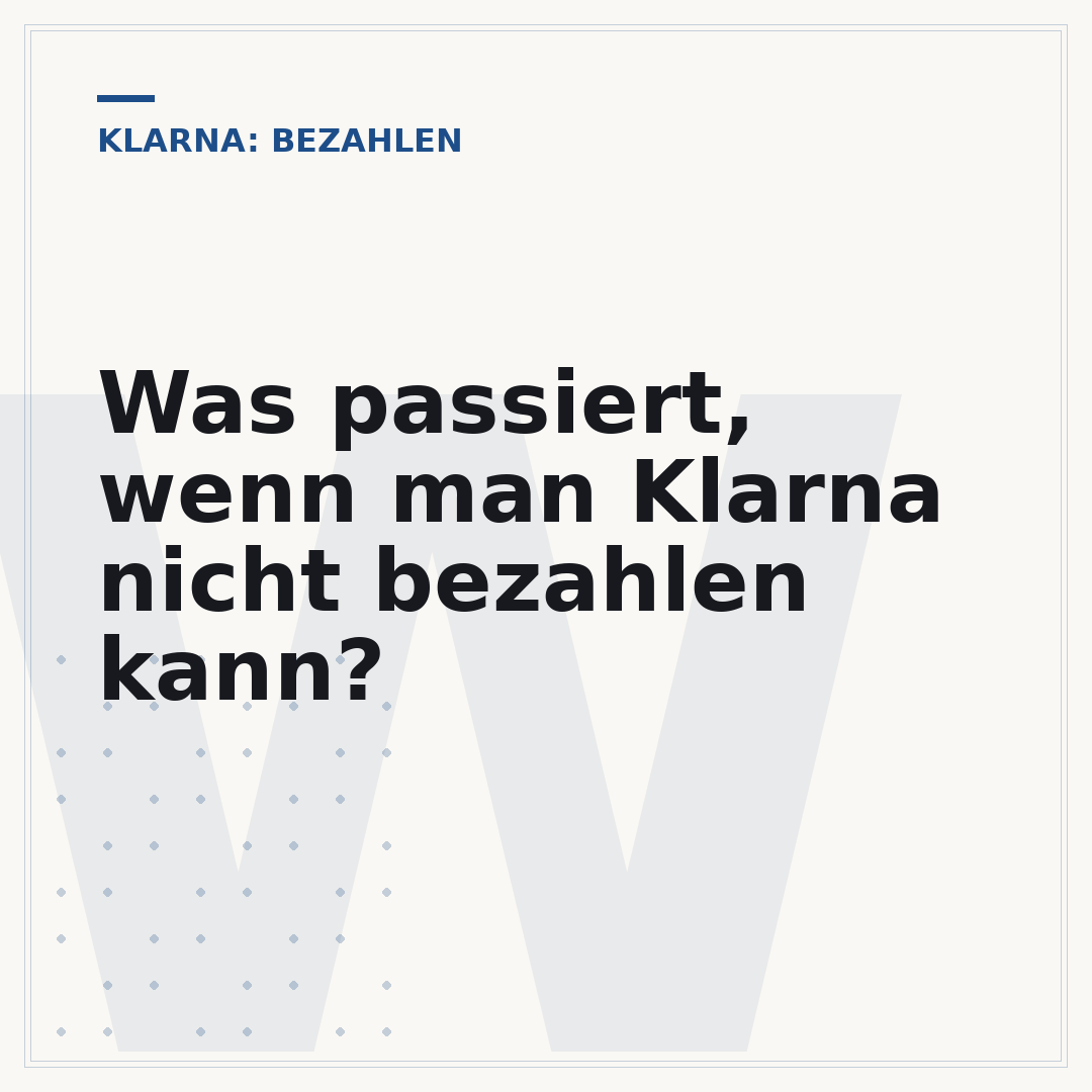 Was passiert, wenn man Klarna nicht bezahlen kann?