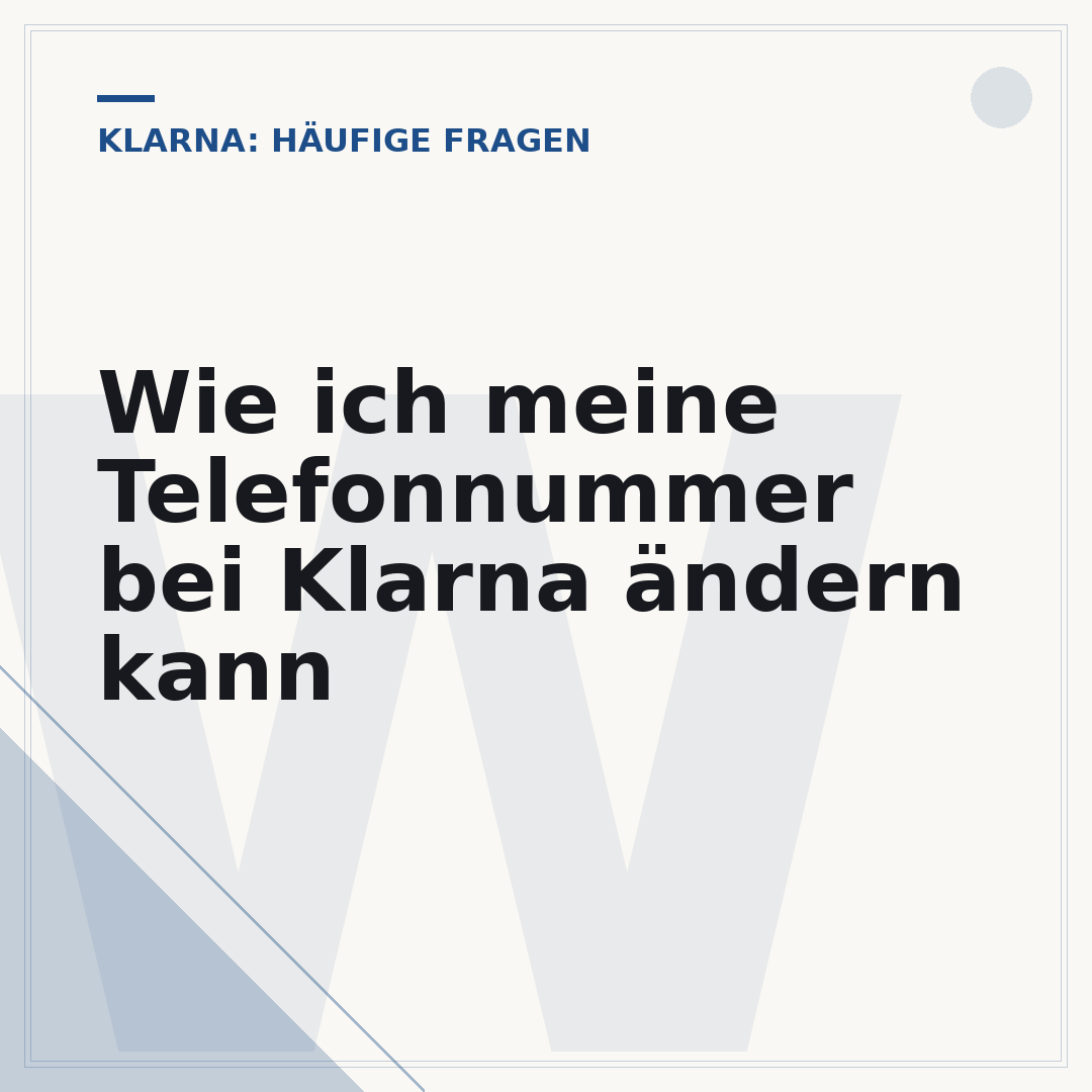 Wie ich meine Telefonnummer bei Klarna ändern kann