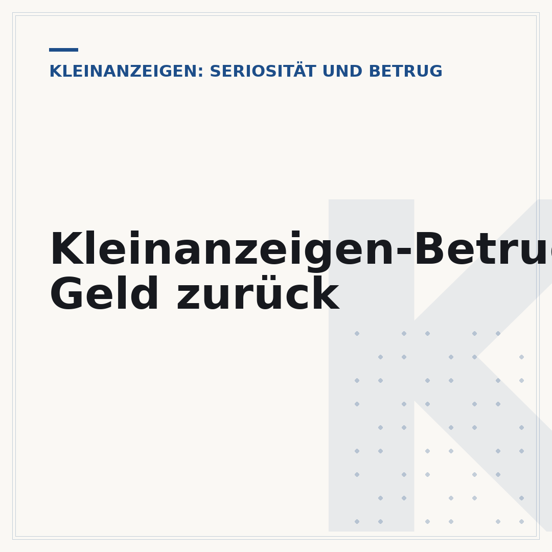 Kleinanzeigen-Betrug: Geld zurück