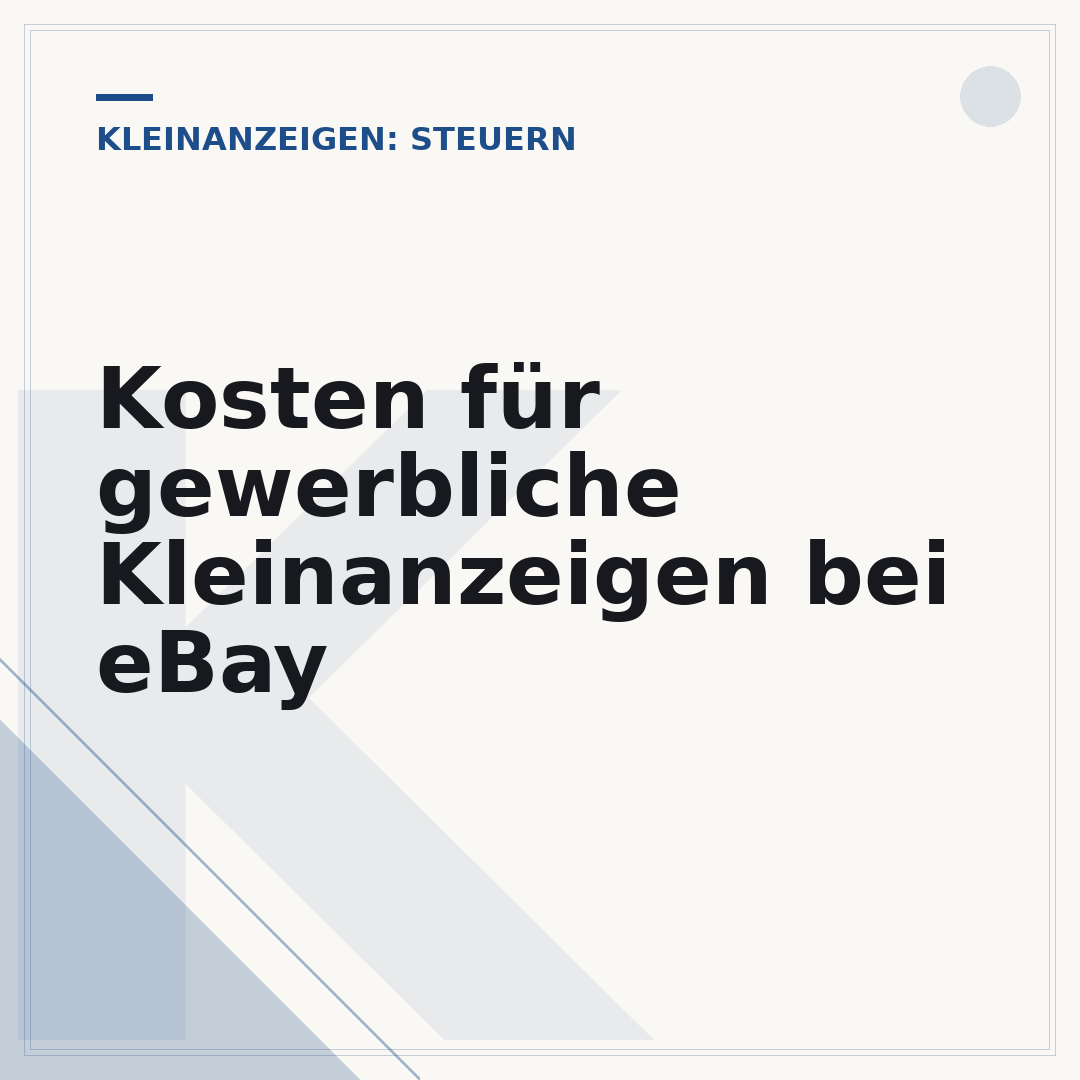 Kosten für gewerbliche Kleinanzeigen bei eBay