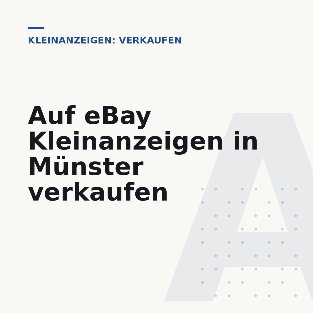Auf eBay Kleinanzeigen in Münster verkaufen