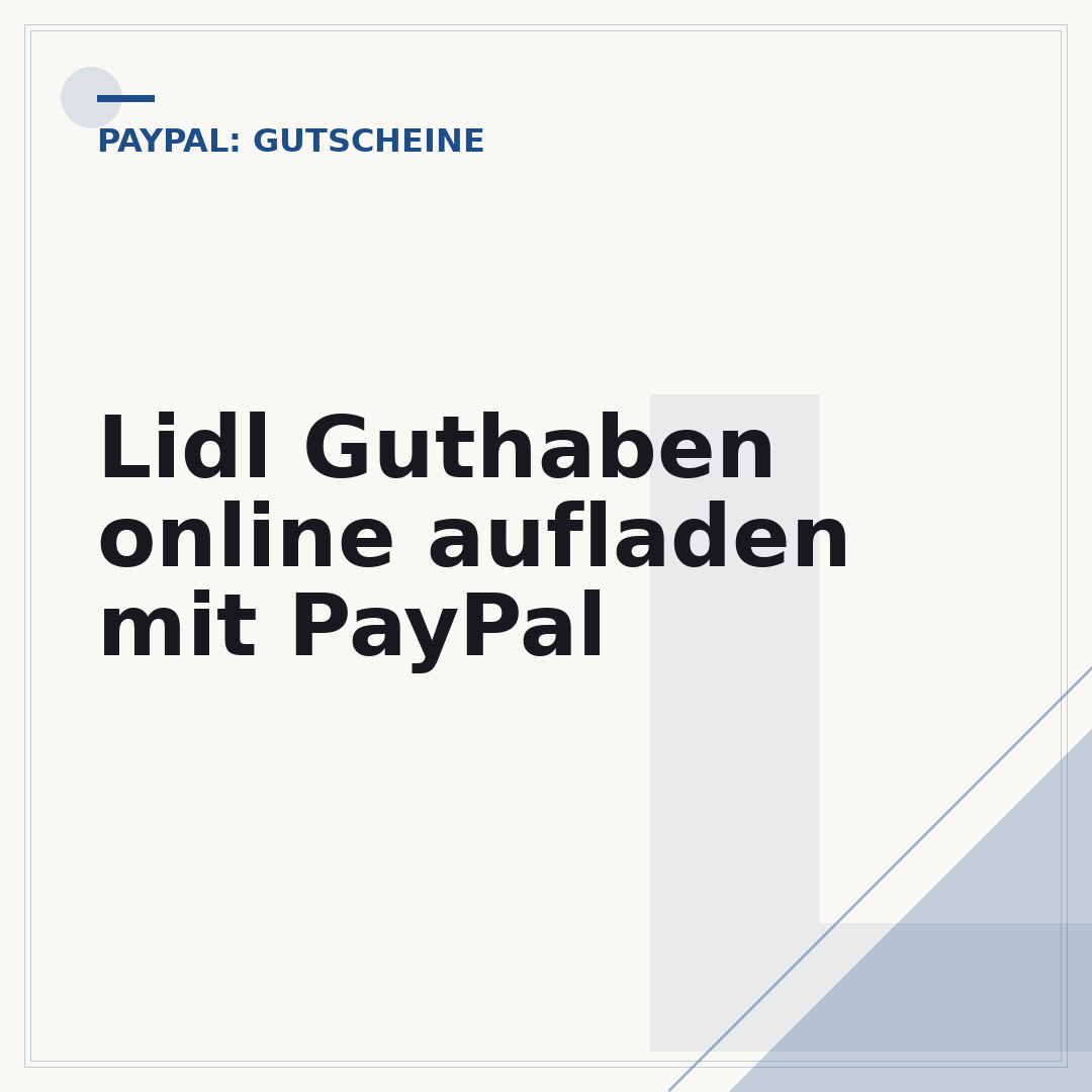 Lidl Guthaben online aufladen mit PayPal