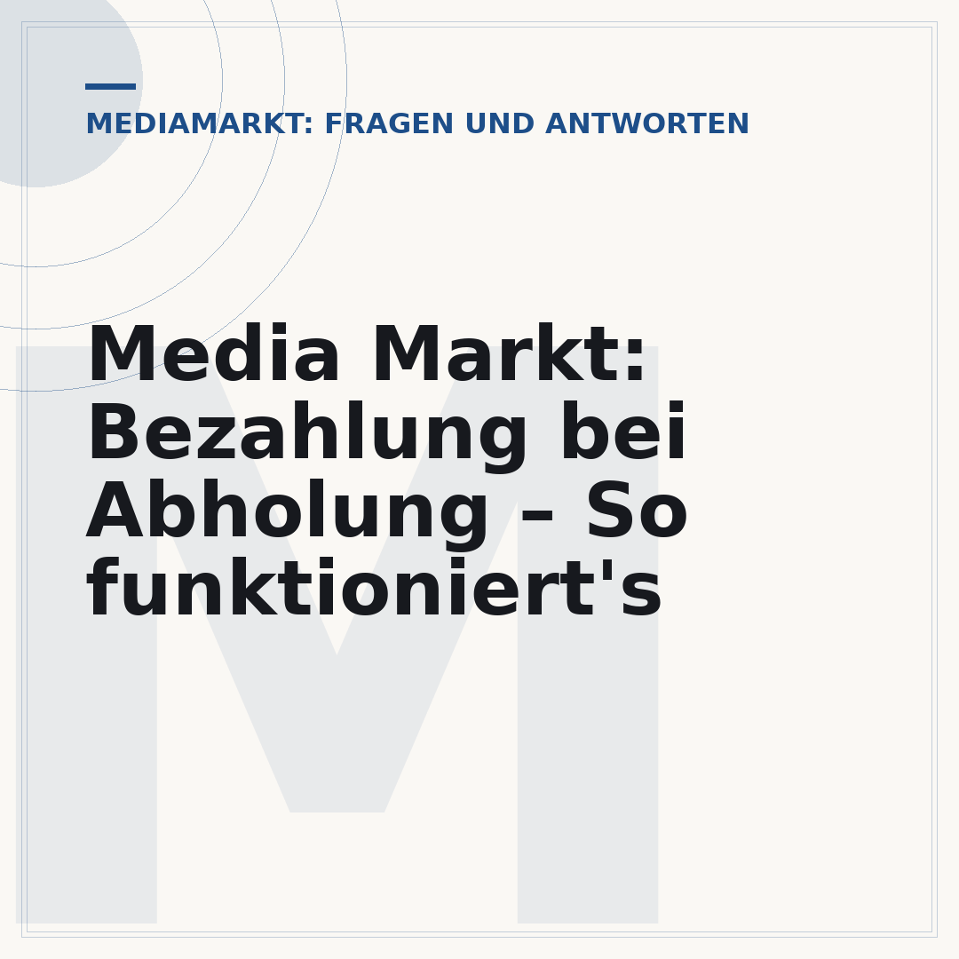 Media Markt: Bezahlung bei Abholung – So funktioniert's