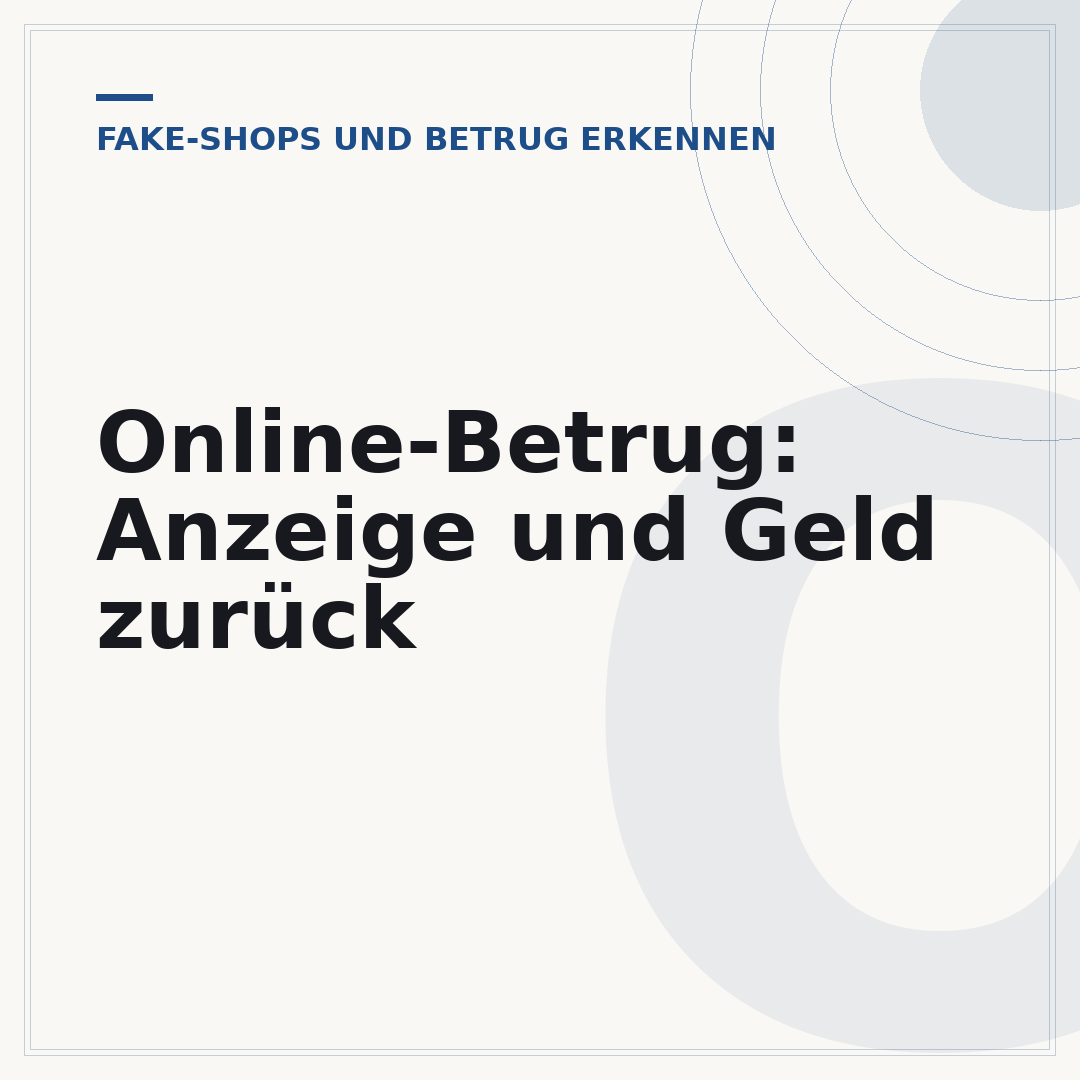 Online-Betrug: Anzeige und Geld zurück
