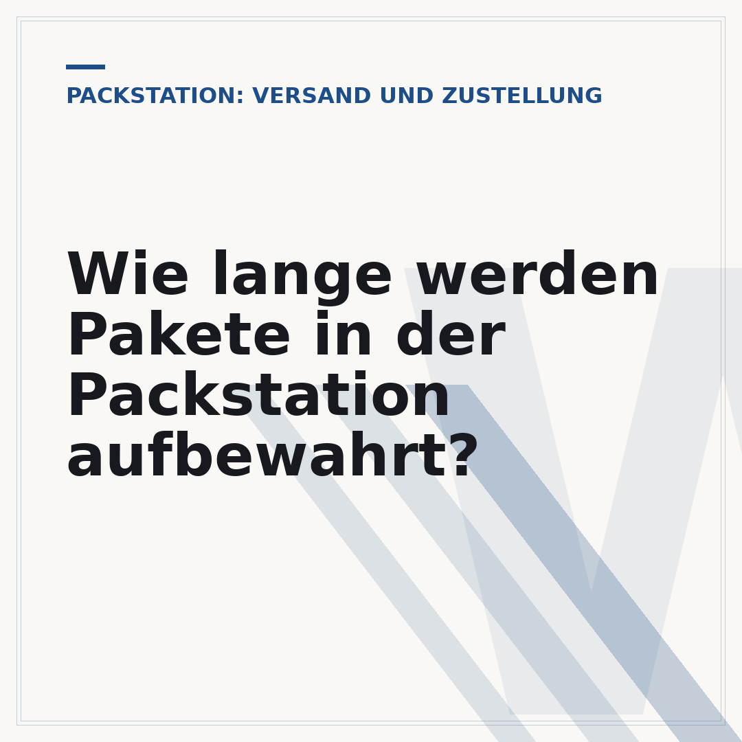 Wie lange werden Pakete in der Packstation aufbewahrt?