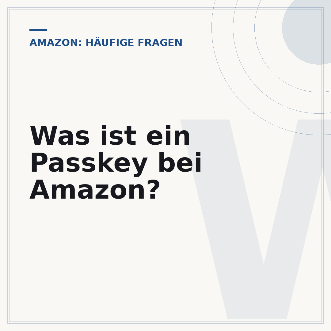 Was ist ein Passkey bei Amazon?