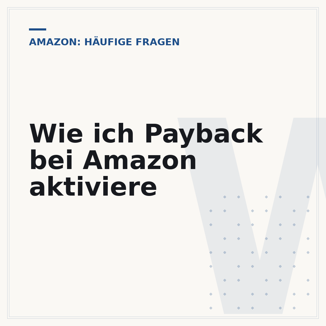Wie ich Payback bei Amazon aktiviere