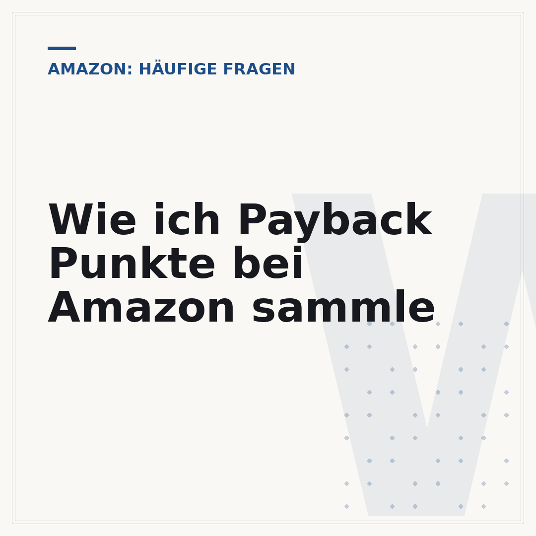 Wie ich Payback Punkte bei Amazon sammle
