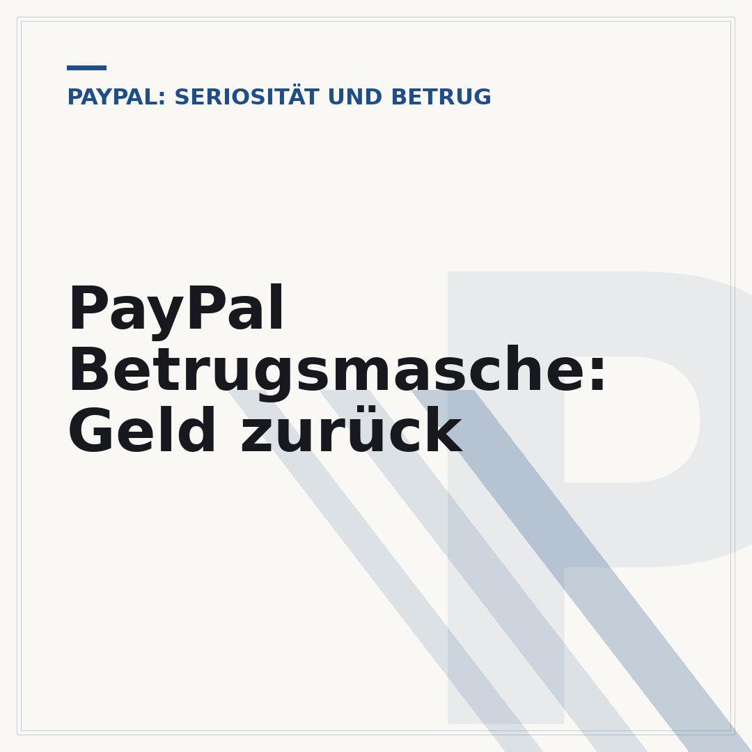 PayPal Betrugsmasche: Geld zurück