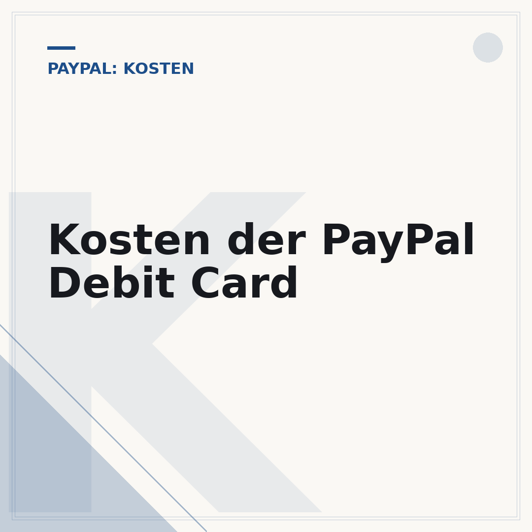 Kosten der PayPal Debit Card