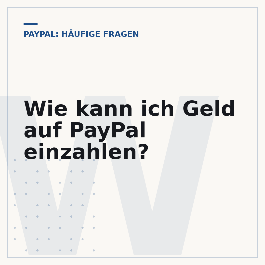 Wie kann ich Geld auf PayPal einzahlen?