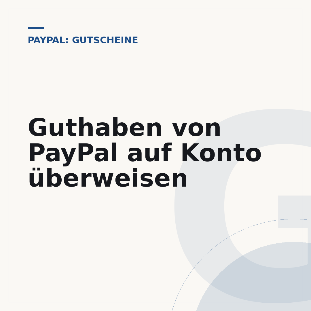 Guthaben von PayPal auf Konto überweisen