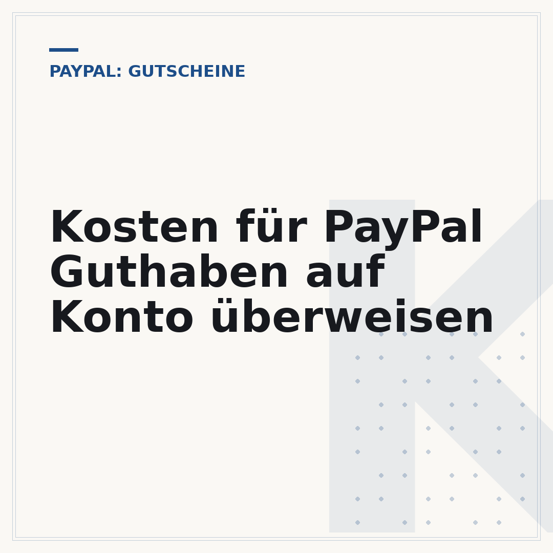 Kosten für PayPal Guthaben auf Konto überweisen