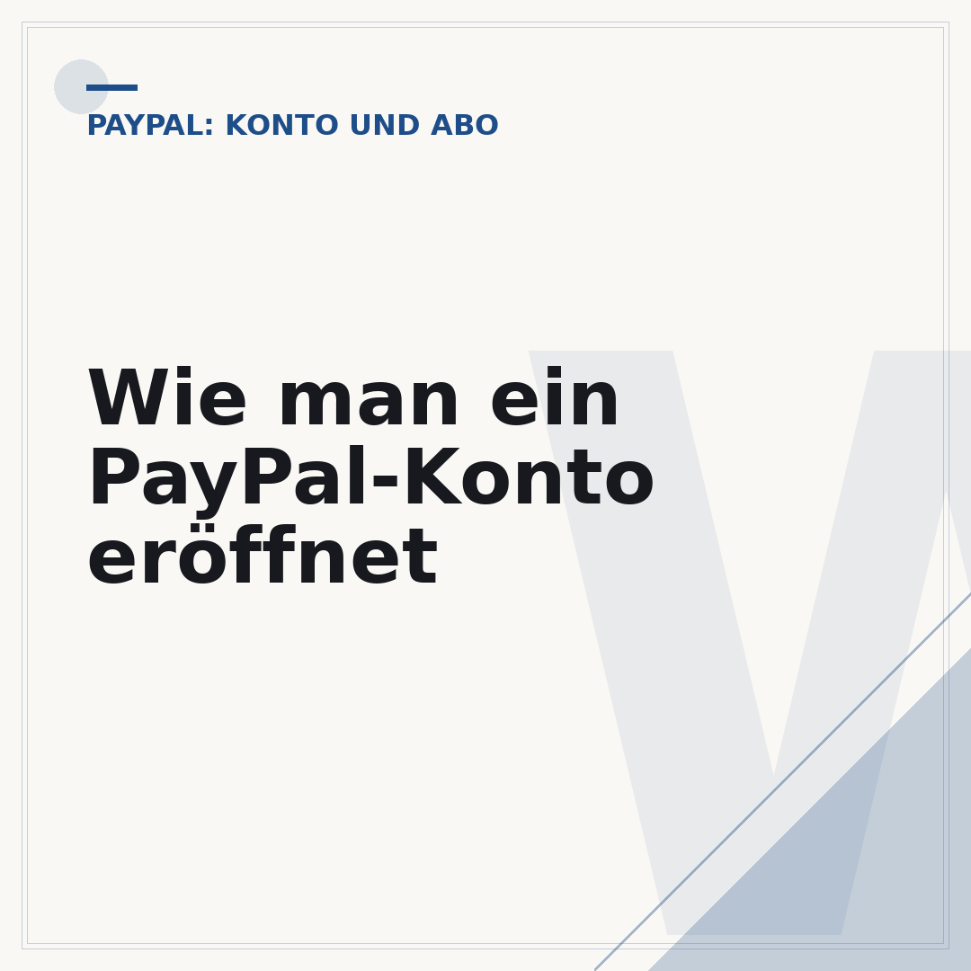 Wie man ein PayPal-Konto eröffnet