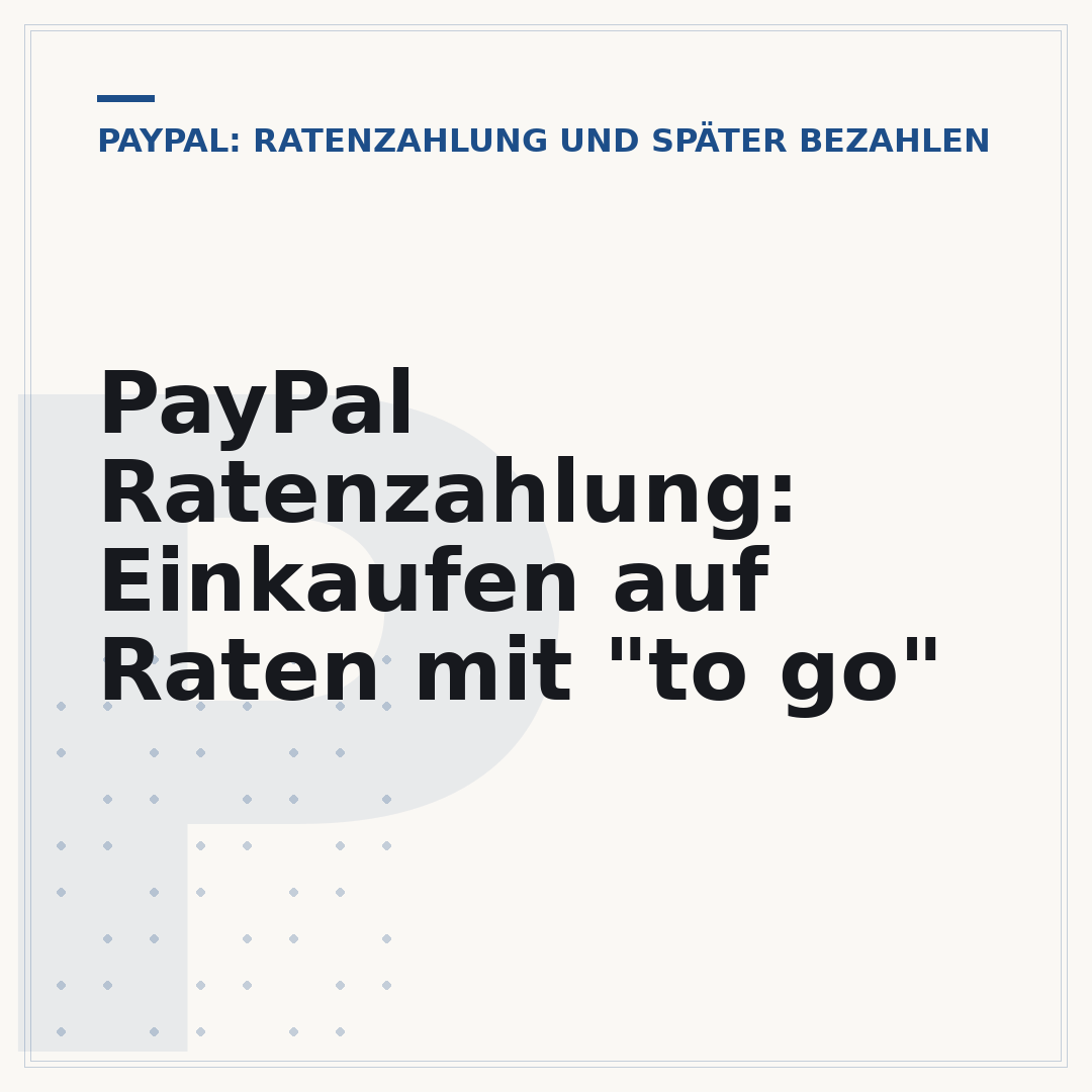PayPal Ratenzahlung: Einkaufen auf Raten mit "to go"