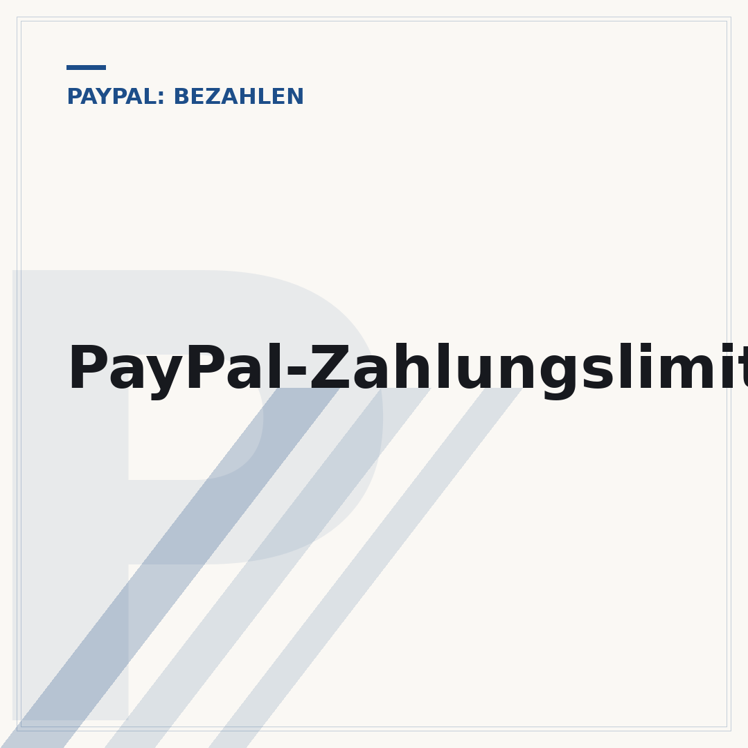 PayPal-Zahlungslimit