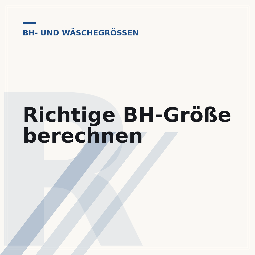 Richtige BH-Größe berechnen