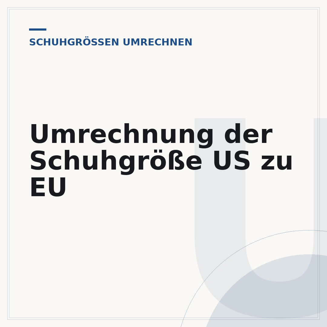 Umrechnung der Schuhgröße US zu EU