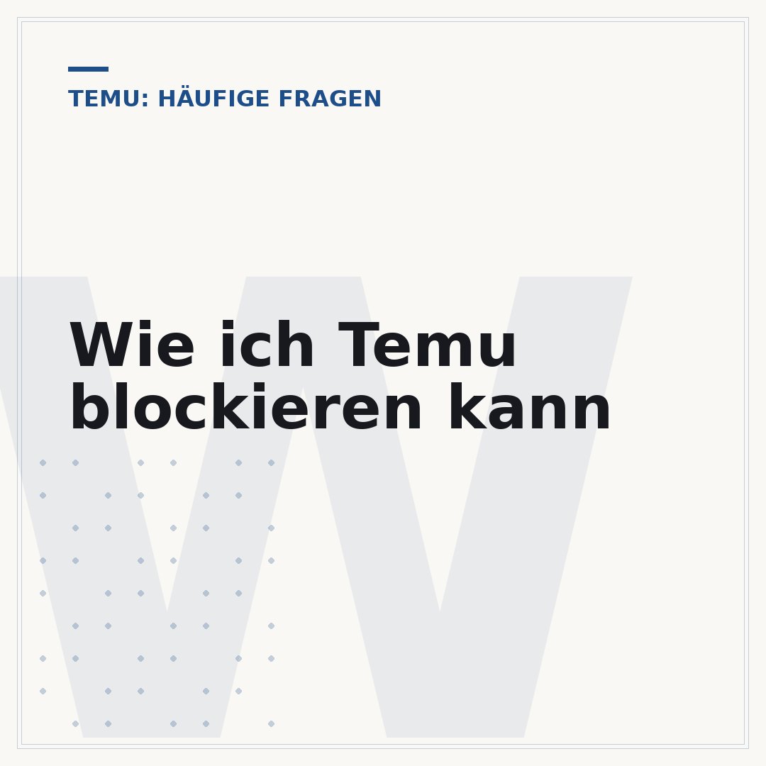Wie ich Temu blockieren kann