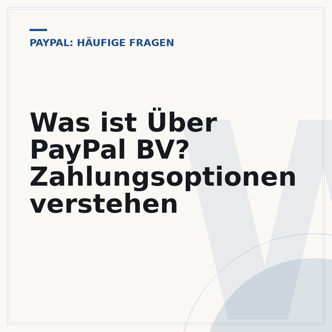 Was ist Über PayPal BV? Zahlungsoptionen verstehen